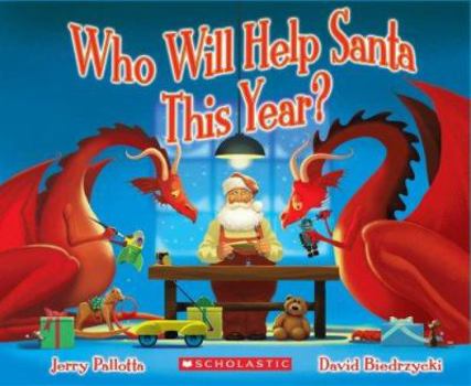 Who Will Help Santa This Year? - Book  of the Jerry Pallotta's Holiday Books