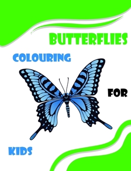 butterflies  colouring for kids: with 27 different designe : kids 4-8 8.5x11