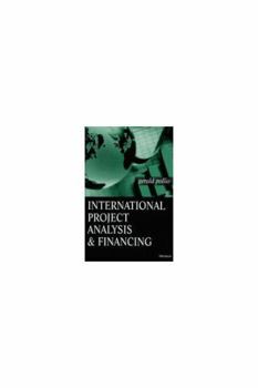 Hardcover International Project Analysis and Financing Book