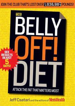 Paperback The Belly Off! Diet: Attack the Fat That Matters Most Book