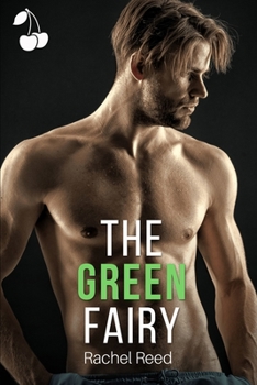 Paperback The Green Fairy: A Love Triangle and Single Dad Story Book