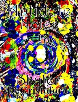Paperback Antidote Notes Vol. 3 Book