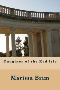 Paperback Daughter of the Red Isle Book