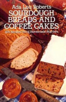 Paperback Sourdough Breads and Coffee Cakes Book
