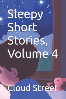 Paperback Sleepy Short Stories, Volume 4 Book
