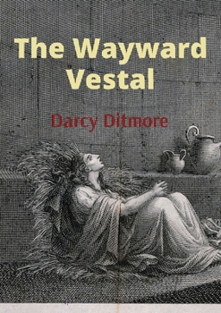 Paperback The Wayward Vestal Book