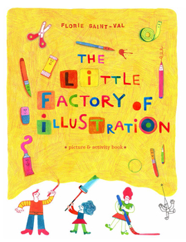 Hardcover The Little Factory of Illustration Book