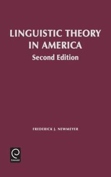 Hardcover Linguistic Theory in America: Second Edition Book