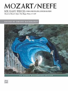 Paperback Six Easy Pieces (based on Mozart's opera The Magic Flute, K. 620): Based on Mozart's Opera The Magic Flute, K. 620 (Alfred Masterwork Edition) Book