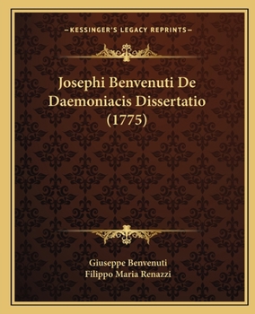 Paperback Josephi Benvenuti De Daemoniacis Dissertatio (1775) [Latin] Book