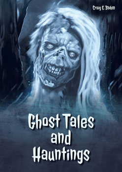 Hardcover Ghost Tales and Hauntings Book