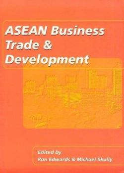 Paperback ASEAN Business, Trade & Development Book