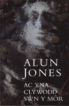 Paperback Ac yna clywodd sw^n y mo^r: Nofel (Welsh Edition) Book