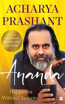 Paperback Ananda: Happiness Without Reason Book