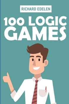 Paperback 100 Logic Games: Kakuro 10x10 Puzzles Book