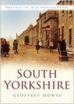 Paperback South Yorkshire. Geoffrey Howse Book