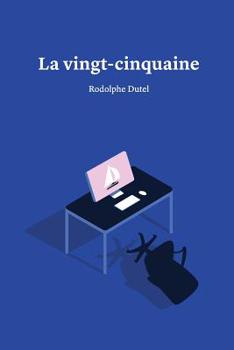 Paperback La Vingt-Cinquaine [French] Book