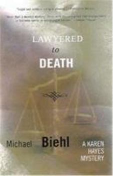Paperback Lawyered to Death: A Karen Hayes Mystery Book