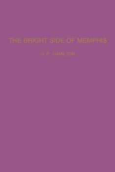 Paperback The Bright Side of Memphis Book