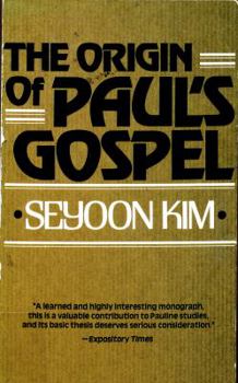 Hardcover The Origin of Paul's Gospel Book