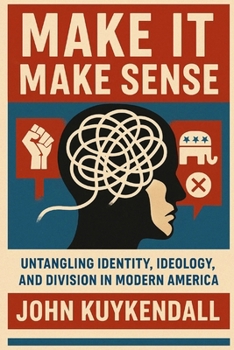 Make It Make Sense: When a nation loses its compass, how do we find true north again?