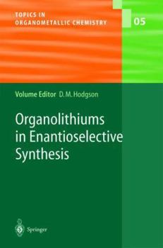 Paperback Organolithiums in Enantioselective Synthesis Book