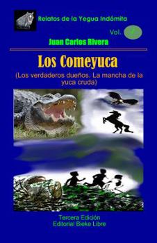 Paperback Los Comeyuca [Spanish] Book