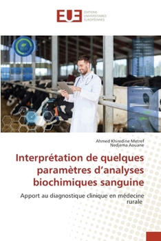 Paperback Interprétation de quelques paramètres d'analyses biochimiques sanguine [French] Book