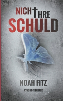 Paperback Nicht ihre Schuld [German] Book