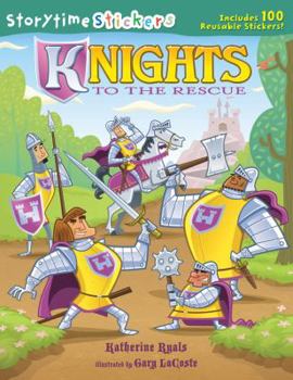 Paperback Knights to the Rescue [With 100 Reusable Stickers] Book