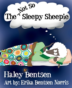 Paperback The Not So Sleepy Sheepie Book