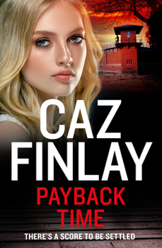 Payback Time - Book #7 of the Bad Blood