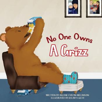 Paperback No One Owns A Grizz Book