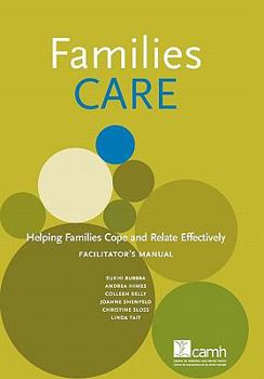 Paperback Families Care: Helping Families Cope and Relate Effectively Facilitator's Manual Book