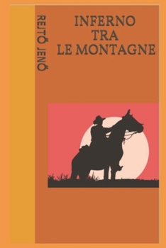Paperback Inferno Tra Le Montagne [Italian] Book