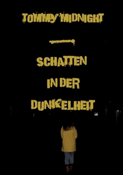 Paperback Schatten in der Dunkelheit [German] Book