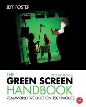 Paperback The Green Screen Handbook: Real-World Production Techniques Book