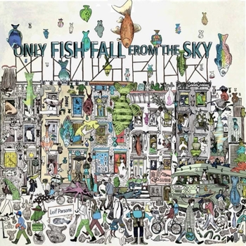 Hardcover Only Fish Fall from the Sky Book