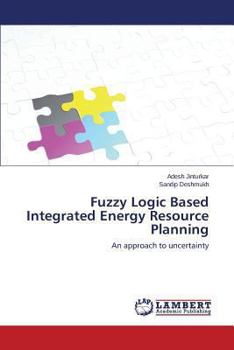 Paperback Fuzzy Logic Based Integrated Energy Resource Planning Book