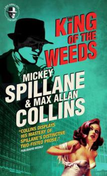 Mass Market Paperback Mike Hammer: King of the Weeds: A Mike Hammer Novel Book