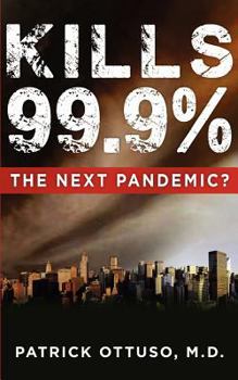 Paperback Kills 99.9%, the Next Pandemic? Book