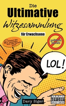 Paperback Die Ultimative Witzesammlung: F?r Erwachsene [German] Book