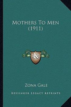 Mothers to Men