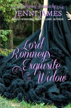 Lord Romney's Exquisite Widow - Book #2 of the Regency Romance