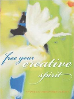 Paperback Free Your Creative Spirit Book