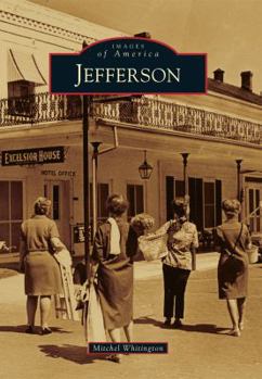 Jefferson - Book  of the Images of America: Texas