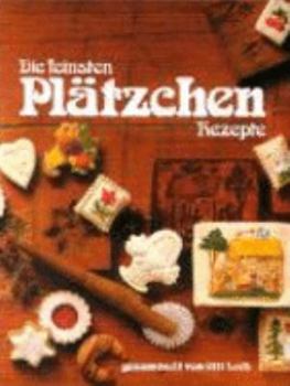 Hardcover Die feinsten Plätzchen Rezepte [German] Book