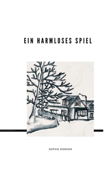 Paperback Ein harmloses Spiel: Sommer 2012 [German] Book