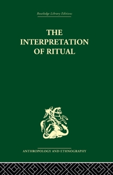 Paperback The Interpretation of Ritual Book