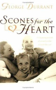 Paperback Scones for the Heart: 184 Inspiring Morsels of Wit and Wisdom to Warm Your Soul Book